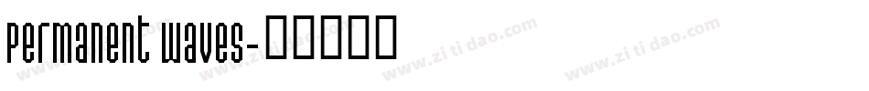 Permanent Waves字体转换